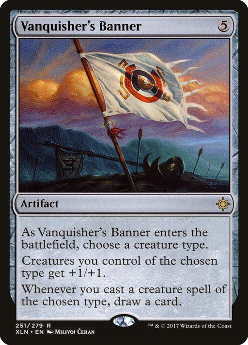 Image of the Magic: The Gathering card "Vanquisher's Banner [Ixalan]." This Ixalan artifact has a casting cost of 5 generic mana. The card art showcases a battle-worn banner adorned with mystical symbols. Its effects include enhancing chosen creature types and drawing cards when casting them.