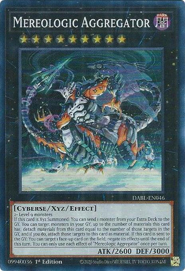 Image of a Yu-Gi-Oh! trading card named "Mereologic Aggregator [DABL-EN046] Super Rare," an Xyz/Effect Monster. The card features a dark-themed monster with blue and orange mechanical parts and a glowing chest. It has an ATK of 2600, DEF of 3000, and details its summoning conditions and effects, along with other standard card information.