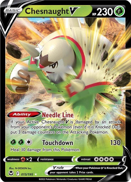 A Chesnaught V (015/195) [Sword & Shield: Silver Tempest] Pokémon card with 230 HP. This Ultra Rare, Grass Type card from the Silver Tempest series shows Chesnaught charging forward with green energy swirling around. It features the abilities "Needle Line" and the attack "Touchdown" (130 damage). Weakness: Fire, Resistance: none. Rules and additional details are at the bottom.