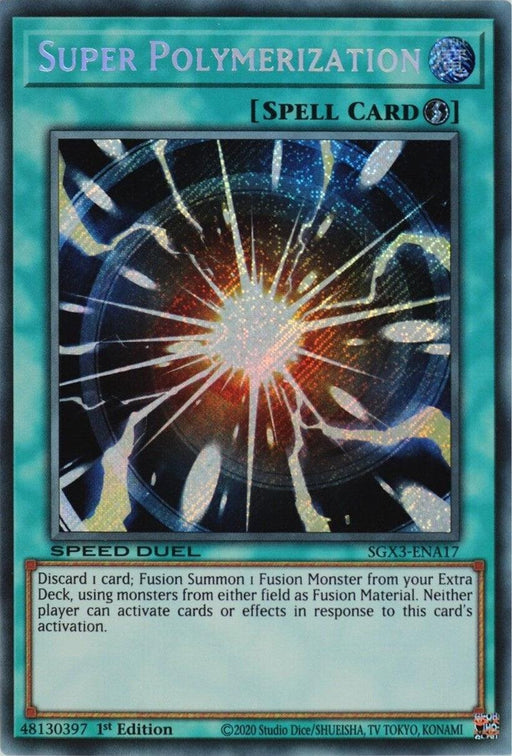 A Yu-Gi-Oh! card titled "Super Polymerization [SGX3-ENA17] Secret Rare" with a green border and spell card type. The artwork features an intense explosion of energy with beams and swirling patterns. This Quick-Play Spell effect allows for Fusion Summoning using monsters from either field as material without player responses, perfect for a Speed Duel GX scenario.