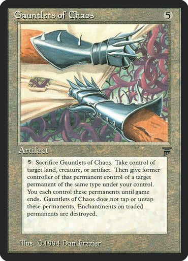 A Magic: The Gathering card titled "Gauntlets of Chaos [Legends]," illustrated by Dan Frazier, features two armored gauntlets against a tangled background. This Artifact, with a casting cost of 5 mana, includes an ability to sacrifice the Gauntlets to exchange control of permanents.