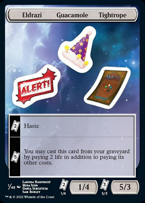 A Magic: The Gathering card titled "Eldrazi Guacamole Tightrope [Unfinity Stickers]" showcases three Unfinity Stickers: a party hat, an "Alert!" sign in red, and a rectangular object resembling a chocolate bar. The card details state it has Haste and can be cast from the graveyard with extra life payment.