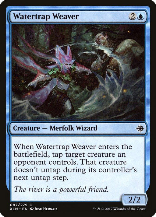 A Magic: The Gathering card titled Watertrap Weaver [Ixalan] from Magic: The Gathering. It features a Merfolk Wizard casting a spell on a human warrior. With a mana cost of 2 colorless and 1 blue, this 2/2 creature taps an opponent's creature upon entering the battlefield. Flavor text: "The river is a powerful friend.