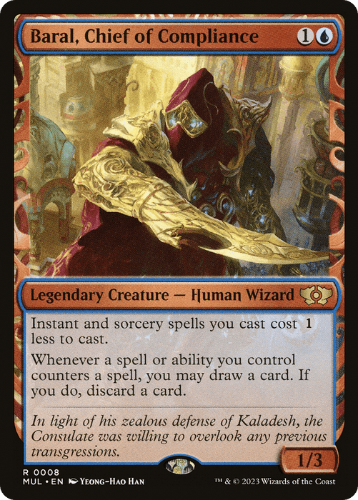 A Magic: The Gathering card titled "Baral, Chief of Compliance [Multiverse Legends]." It costs 1 blue mana and 1 colorless mana. This Legendary Creature, a Human Wizard, has abilities related to reducing spell costs and drawing/discarding cards. The illustration shows a hooded figure in ornate armor. Power/toughness value is 1/3.