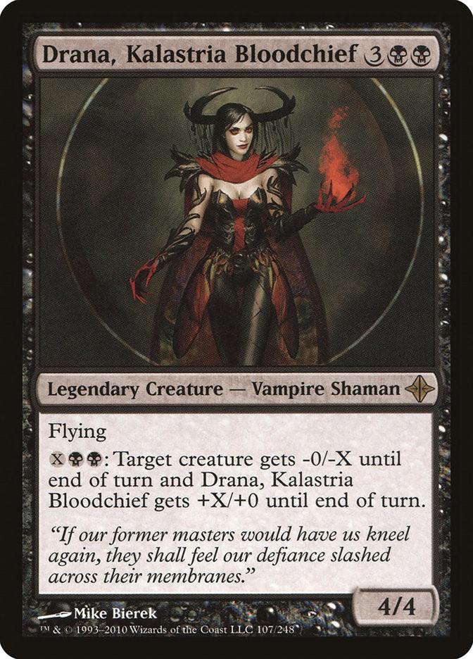 The Magic: The Gathering card Drana, Kalastria Bloodchief [Rise of the Eldrazi] showcases a Legendary Creature. Drana, a vampire shaman with wings who wields dark magic, has a mana cost of 3BB and boasts power/toughness of 4/4. This card features flying ability and can alter the power/toughness of other creatures.