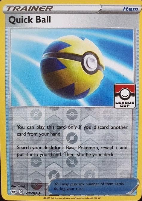 A Pokémon trading card for the item "Quick Ball (179/202) (League Promo Staff)" from the Sword & Shield: Base Set. The card features a blue and yellow ball with a lightning bolt design. The text states: "You can play this card only if you discard another card from your hand. Search your deck for a Basic Pokémon, reveal it, and put it into your hand. Then, shuffle your deck." Numbered 179.

