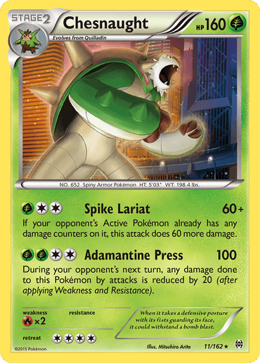 Chesnaught (11/162) [XY: BREAKthrough]