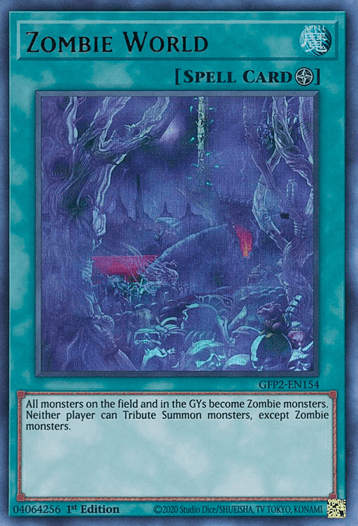 A Yu-Gi-Oh! Ultra Rare spell card titled "Zombie World [GFP2-EN154] Ultra Rare." The artwork features a dark, eerie landscape with twisted trees, gravestones, and zombies rising from the ground. The card's text box reads: "All monsters on the field and in the GYs become Zombie monsters. Neither player can Tribute Summon monsters, except Zombie monsters.