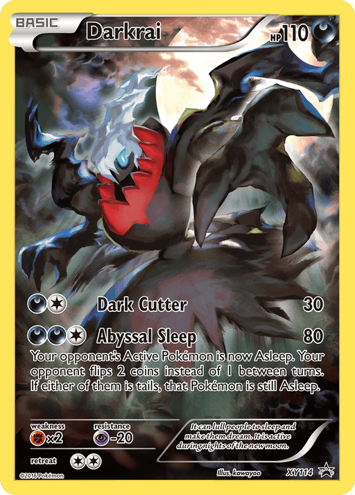 This Pokémon Promo features Darkrai (XY114) [XY: Black Star Promos], a shadowy, black Pokémon with ghostly tendrils and a glowing red eye. The card boasts 110 HP and displays two attacks: Dark Cutter (30 damage) and Abyssal Sleep (80 damage). Set against a night scene with a large moon, it embodies pure darkness.