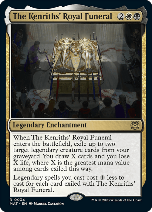 An image of the Magic: The Gathering card "The Kenriths' Royal Funeral [March of the Machine: The Aftermath]." This Legendary Enchantment card costs 2 white and 2 black mana. The art depicts a lavish royal funeral with a glowing, ornate coffin. Its text describes various abilities related to drawing cards and reducing the casting cost of legendary spells.