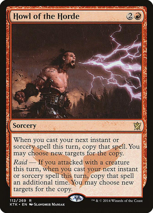 A "Magic: The Gathering" card titled "Howl of the Horde [Khans of Tarkir]" from the Khans of Tarkir set. The art shows a muscular man roaring amidst a storm, with bolts of purple lightning cascading from his fists. This rare card's text details its potent sorcery effect, allowing instant or sorcery spell copies with and without raid.