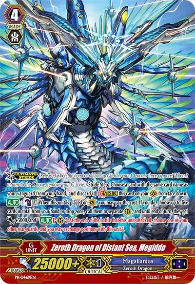 The image features a Bushiroad Promo Cards trading card depicting Zeroth Dragon of Distant Sea, Megiddo (PR/0469EN) with 25000+ power. The character is a powerful, armored, dragon-like creature with blue metallic scales and numerous vibrant energy beams radiating from it. The text on the card details its Ultimate Stride abilities and gameplay requirements.