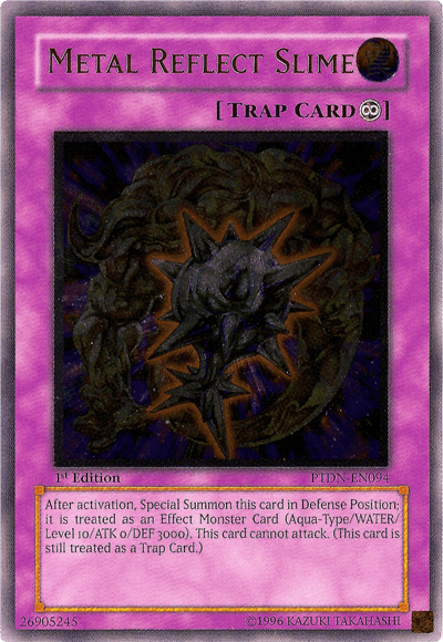 The image features a Yu-Gi-Oh! Ultimate Rare trap card, "Metal Reflect Slime [PTDN-EN094]," with a purple border and its name at the top. It displays a dark, swirling vortex with metallic textures, game text, Special Summon details, and a 1996 copyright notice at the bottom.