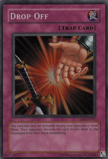 The Yu-Gi-Oh! Super Rare Trap Card, "Drop Off [LOD-EN097]" from the Legacy of Darkness set, showcases an image of a sword being dropped from a hand amidst a burst of light. The card's description states: "Your opponent discards the card he/she drew to the Graveyard from their hand immediately." The card details are provided at the bottom.