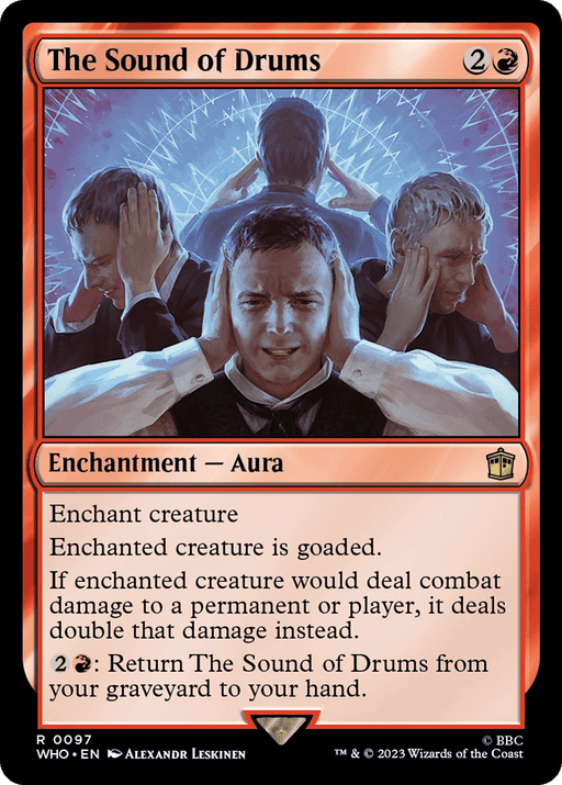 A Magic: The Gathering card titled "The Sound of Drums [Doctor Who]." It shows a distressed man with his hands covering his ears. Behind him, two other people also cover their ears in discomfort. The card, a rare Enchantment — Aura, is bordered in red and contains enchantment aura details and ability text.