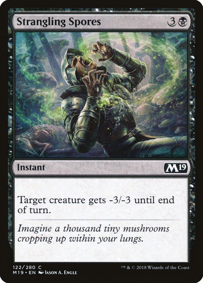 Strangling Spores [Core Set 2019]