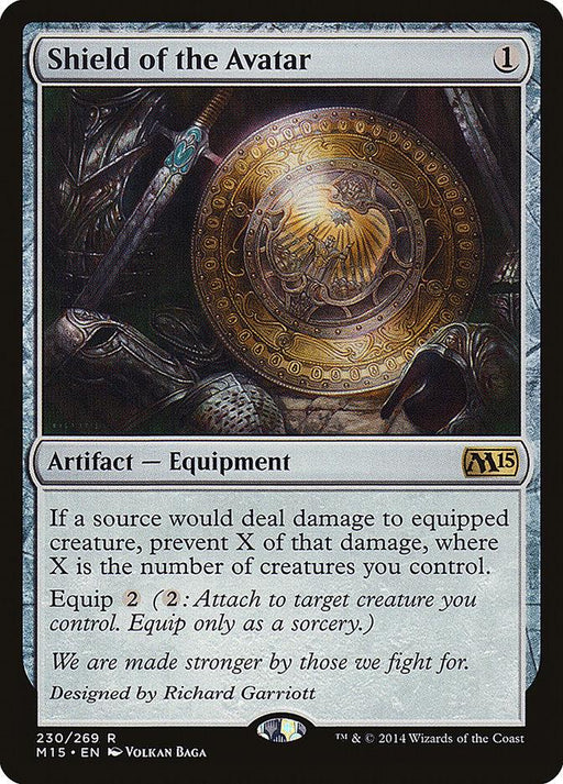 A Magic: The Gathering card named "Shield of the Avatar [Magic 2015]." This rare Artifact — Equipment card from Magic: The Gathering costs 1 mana. The art showcases a medieval shield held by armor-clad arms. Below the image are the game mechanics and flavor text attributed to Richard Garriott.