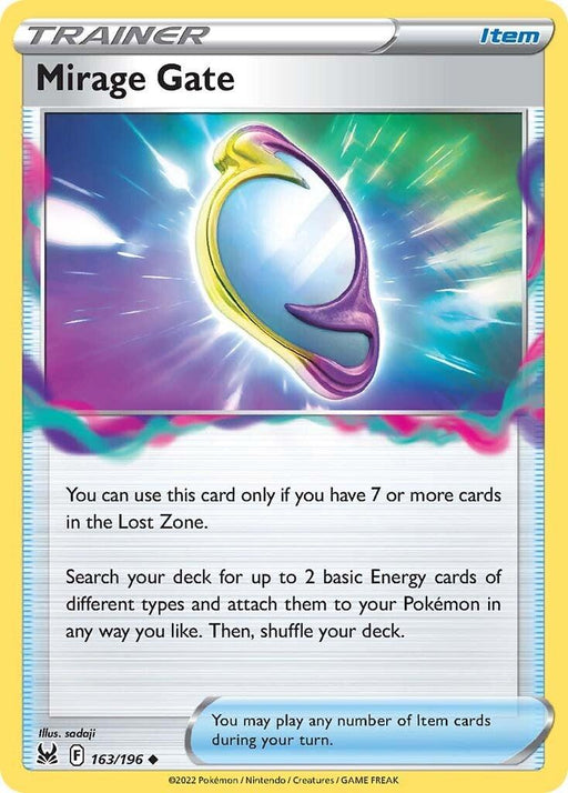 This is a Pokémon trading card named Mirage Gate (163/196) [Sword & Shield: Lost Origin]. The illustration features a mystical, multicolored gate with glowing energy. The card text explains it requires 7 or more cards in the Lost Zone to play and lets you attach up to 2 basic Energy cards from the deck.