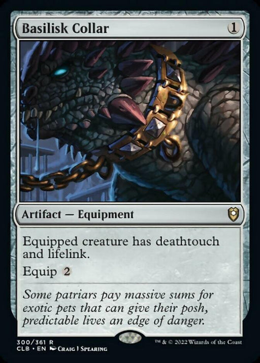 The image shows the "Basilisk Collar [Commander Legends: Battle for Baldur's Gate]" Magic: The Gathering card from Commander Legends. It depicts a close-up of a dragon-like reptilian creature wearing an artifact equipment with spike-like protrusions. The card grants the equipped creature deathtouch and lifelink, with a casting cost of 1 and an equip cost of 2. Flavor text is included at the bottom.