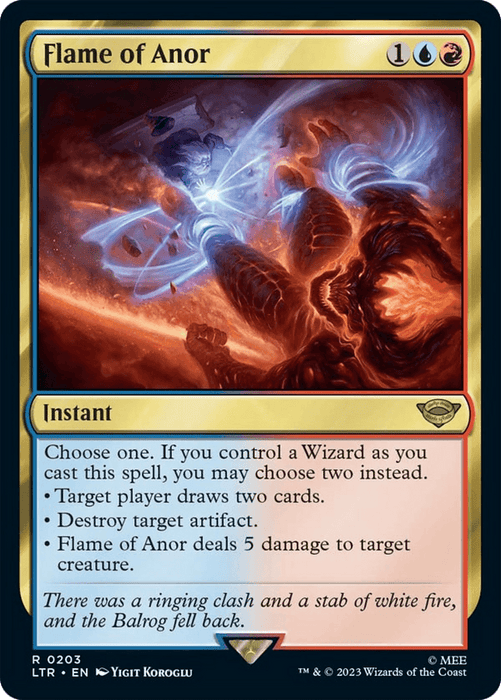 Magic: The Gathering card named "Flame of Anor [The Lord of the Rings: Tales of Middle-Earth]". This fiery spell, costing 1 red and 1 blue mana, causes three powerful effects: draws two cards for target player, destroys a target artifact, and deals 5 damage to a creature. The artwork shows a blazing strike on a demonic foe.