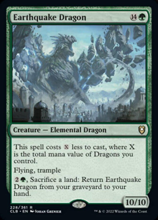 The image showcases the Magic: The Gathering card "Earthquake Dragon [Commander Legends: Battle for Baldur's Gate]" from Magic: The Gathering. This green card features an illustration of a colossal elemental dragon amidst a crumbling city. It has a casting cost of 14G, with abilities like flying, trample, and special mechanics. Its power and toughness are 10/10. The card number is 228/361, with artwork by Johan.
