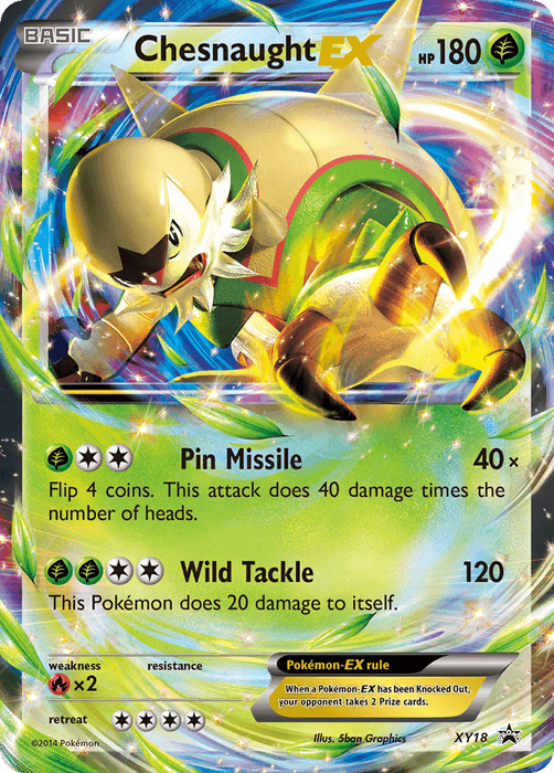 Image of a Chesnaught EX (XY18) [XY: Black Star Promos] Pokémon card. Chesnaught, a large, armored, bipedal creature, is depicted mid-attack in a dynamic pose with glowing green energy swirling around. This Grass Type card features 180 HP, "Pin Missile" and "Wild Tackle" attacks, and details about weaknesses, resistance, and retreat cost.