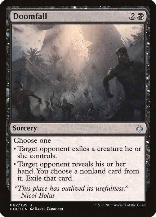 A Magic: The Gathering card titled "Doomfall [Hour of Devastation]." It depicts shadowy figures before a cave entrance illuminated by an eerie light. The background shows ominous, dark structures with more figures in distress. The sorcery card text offers two options, with a quote from Nicol Bolas from the Hour of Devastation at the bottom.