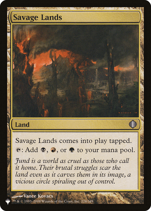 A Magic: The Gathering card titled "Savage Lands" from the Secret Lair: From Cute to Brute series. It’s a land card with an illustration of a barren, rocky landscape shrouded in dark clouds and lava flows. The card text reads: "Savage Lands comes into play tapped. Tap: Add Black, Red, or Green to your mana pool.