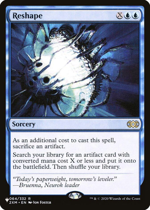 A Magic: The Gathering trading card titled "Reshape [Secret Lair: Heads I Win, Tails You Lose]." This blue-colored sorcery card, part of the Secret Lair collection, features an illustration of a complex machine or device glowing with a blue aura. The card text describes: "As an additional cost to cast this spell, sacrifice an artifact. Search your library for an artifact card with mana value X or less and put it onto the battlefield. Then shuffle.