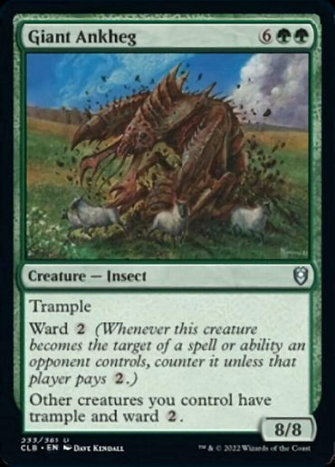 A "Magic: The Gathering" card titled "Giant Ankheg" from the Commander Legends: Battle for Baldur's Gate set. This Creature — Insect boasts 8/8 power and toughness, emerging from the ground armed with mandibles and spiky legs. It costs 6 generic mana and 2 green mana to cast, features trample and ward 2, and grants these abilities to other creatures you control.