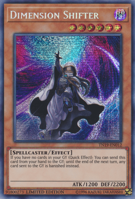 A Yu-Gi-Oh! trading card titled "Dimension Shifter [TN19-EN012] Prismatic Secret Rare" from the 2019 Gold Sarcophagus Tin. The card depicts a Prismatic Secret Rare spellcaster in a dramatic pose, set against a shimmering cosmic background. Clad in dark robes, the spellcaster has an ATK of 1200 and DEF of 2200, with an effect that banishes any card.