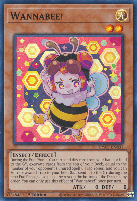 Image of a Yu-Gi-Oh! trading card titled "Wannabee! [CYAC-EN031] Super Rare". The Super Rare card, part of the Cyberstorm Access series, features a cartoonish bee in pink attire with white wings, antennae, and a honey dipper. It has 0 ATK and DEF. Text details its Insect/Effect Monster attributes, involving deck manipulation during the End Phase. Card code CY