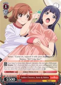 A trading card featuring "Sudden Closeness, Karen & Mahiru (RSL/S56-E044S SR) [Revue Starlight]" from Bushiroad. This super rare card showcases two anime characters; one with short brown hair and a white top hugging another with long dark hair and a pink dress. The card includes game statistics at the bottom, such as level, cost, power, and abilities.