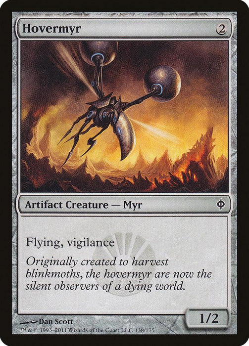 A Magic: The Gathering product named "Hovermyr [New Phyrexia]." It depicts a mechanical creature with wings hovering over a fiery, desolate landscape. This Artifact Creature boasts abilities "Flying" and "Vigilance," with a power of 1 and toughness of 2.
