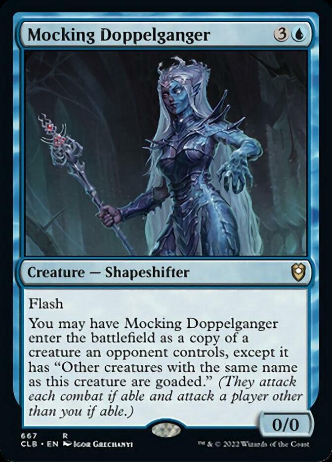 A "Magic: The Gathering" card from *Commander Legends: Battle for Baldur's Gate*, titled Mocking Doppelganger [Commander Legends: Battle for Baldur's Gate]. This blue creature is a Shapeshifter with a mana cost of three colorless and one blue. It has Flash, and it can enter the battlefield as a copy of an opponent's creature, while other creatures with the same name are goaded. With