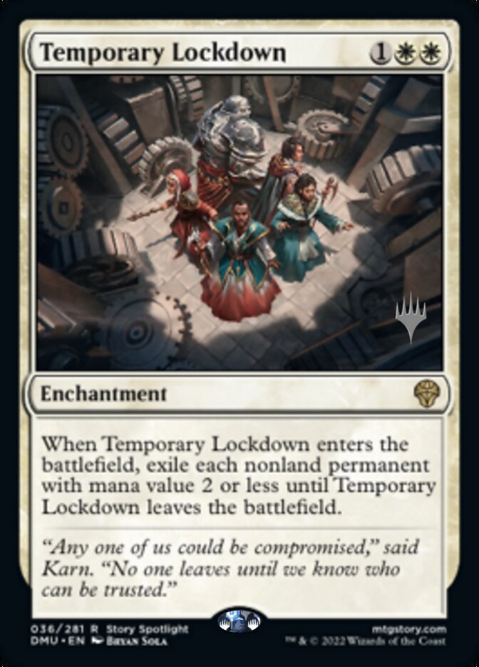 The image displays a Magic: The Gathering card named "Temporary Lockdown (Promo Pack) [Dominaria United Promos]." This enchantment card costs one white mana and two generic mana. The illustration depicts three individuals surrounded by mechanical gears, and the card's text exiles nonland permanents with a mana value of 2 or less.