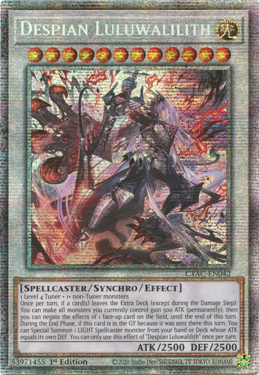 A Yu-Gi-Oh! trading card named "Despian Luluwalilith [CYAC-EN042] Starlight Rare." The Starlight Rare card has a holographic effect and features a detailed illustration of a spellcaster character with a dark, ethereal design, holding a staff. The Level 4, Light type boasts 2500 ATK and DEF. Text and effects are printed below the image.