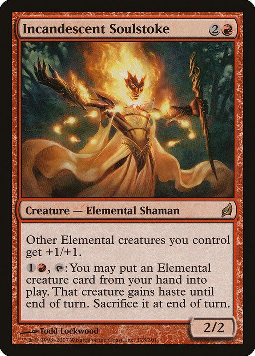 The image depicts the Magic: The Gathering product "Incandescent Soulstoke [Lorwyn]." It features a fiery, glowing Elemental Shaman surrounded by flames. The card's text describes the rare creature's abilities, which include boosting Elemental creatures' power and summoning Elementals with haste.