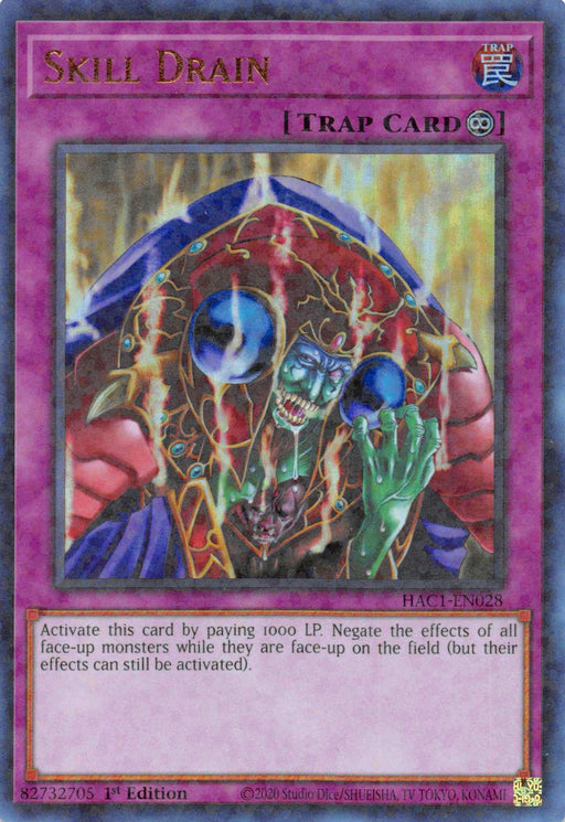 Trading card "Skill Drain (Duel Terminal) [HAC1-EN028] Parallel Rare." The Parallel Rare card has a Continuous Trap icon on the top right and text "HAC1-EN028" on the middle right. The illustration features a sinister, green-skinned creature in robes, with various tubes and energy orbs attached. Card description text is below the artwork, typical of Hidden Arsenal series. This product is from the Yu-Gi-Oh! brand.