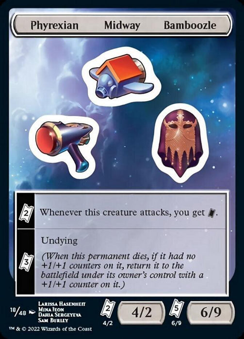 A Magic: The Gathering card titled "Phyrexian Midway Bamboozle [Unfinity Stickers]" showcases three icons: a tent, a gun, and a mask. It boasts the sticker "Undying" and the ability to grant {energy symbol} when attacking. Set against a starry sky background, this 4/2 card costs {hybrid/WB} and features set details at the bottom.
