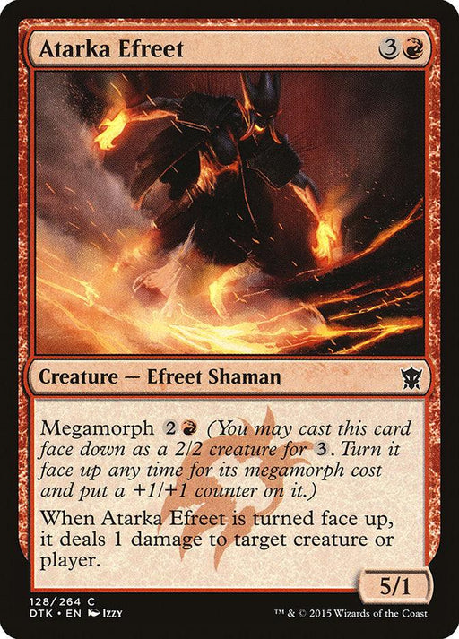 A Magic: The Gathering card named Atarka Efreet [Dragons of Tarkir]. The red-bordered card portrays an Efreet Shaman engulfed in flames. Mana cost: 3 colorless, 1 red. Text: "Megamorph 2R. When turned face up, it deals 1 damage to target creature/player.” Bottom stats: 5/1. Card number: