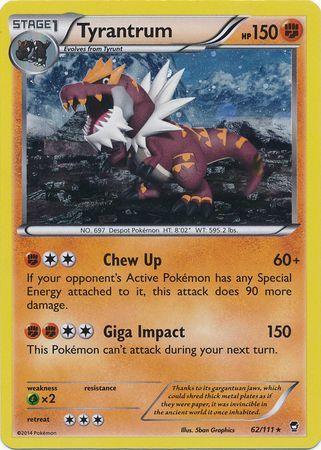 Tyrantrum (62/111) (Cosmos Holo) [XY: Furious Fists]