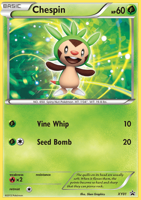 A Pokémon trading card featuring Chespin, marked as a basic Grass Type with HP 60. The card displays Chespin standing with arms wide, surrounded by a green, spiral background. As part of the Black Star Promos, it features attacks: Vine Whip (10) and Seed Bomb (20), along with artwork credits.

Chespin (XY01) [XY: Black Star Promos] showcases these elements beautifully under the renowned Pokémon brand.