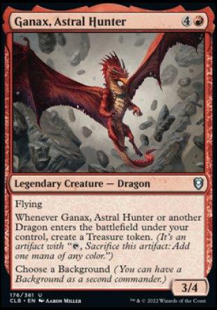 A Magic: The Gathering card featuring Ganax, Astral Hunter [Commander Legends: Battle for Baldur's Gate]. This legendary dragon creature costs 4R and has a power of 3 and toughness of 4. It possesses flying and abilities tied to creating Treasure tokens and choosing a Background. Art by Aaron Miller.