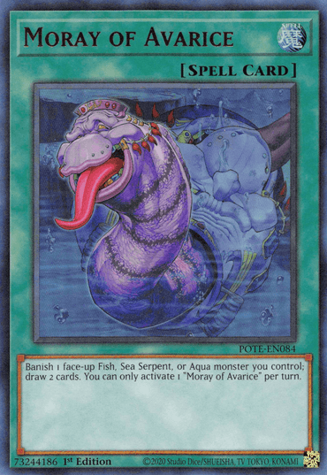 Moray of Avarice [POTE-EN084] Ultra Rare" is a Yu-Gi-Oh! Ultra Rare trading card featuring an illustration of a purple moray eel with an open mouth and sharp teeth. This Normal Spell card lets you banish a Fish, Sea Serpent, or Aqua monster to draw 2 cards.