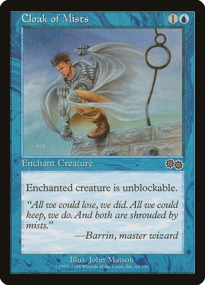 A Magic: The Gathering card named "Cloak of Mists [Urza's Saga]" with a cost of 1 blue and 1 colorless mana. The art features a wizard wrapping himself in mists. Text reads: "Enchanted creature is unblockable." This Aura comes from Urza's Saga, accompanied by a quote from Barrin, master wizard. Art by John Matson. Card number is 69.