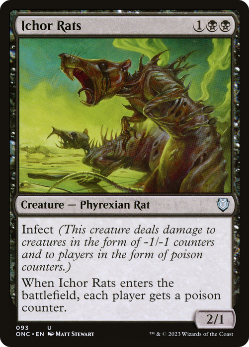 The "Ichor Rats" card from the Phyrexia: All Will Be One Commander set by Magic: The Gathering showcases a menacing Phyrexian Rat with exposed bones and claws. Upon entering the battlefield, this creature wields infect, adding a poison counter to all players. It has a power/toughness of 2/1 and costs 1 black mana and 1 generic mana.