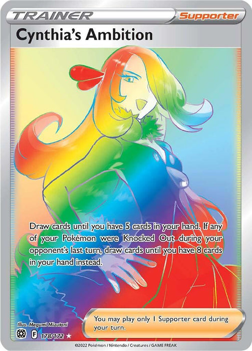 A Secret Rare Pokémon trading card titled "Cynthia's Ambition (178/172) [Sword & Shield: Brilliant Stars]" features an illustration of Cynthia, a character with long blonde hair and a confident expression. As a Supporter card from the Brilliant Stars expansion, it allows drawing cards and additional benefits if a Pokémon was knocked out. Vibrant, rainbow-colored artwork accents the design.