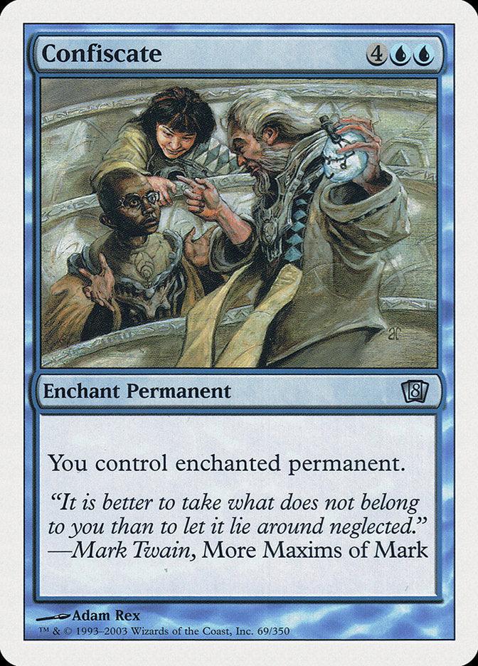 The card "Confiscate" from the Eighth Edition of Magic: The Gathering features a bearded wizard using enchantment magic to take a glowing orb from someone seated, as another figure watches. The card text states, "You control enchanted permanent," and includes a quote by Mark Twain. The artwork is done by Adam Rex.