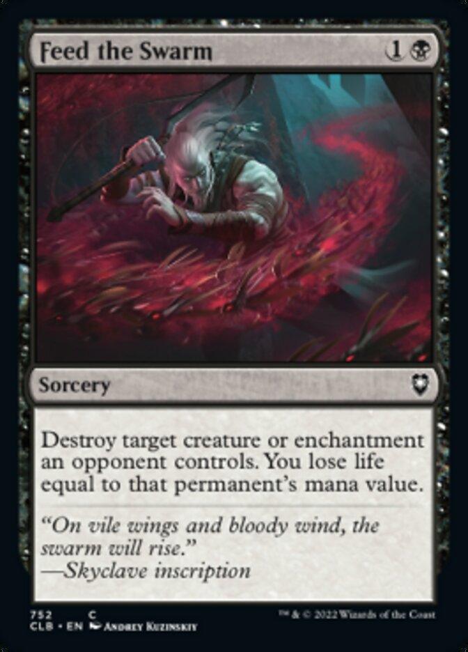 The image is a Magic: The Gathering card titled Feed the Swarm [Commander Legends: Battle for Baldur's Gate]. It depicts a cloaked figure attacking with a scythe among a swarm of red insects. This sorcery's text reads, 